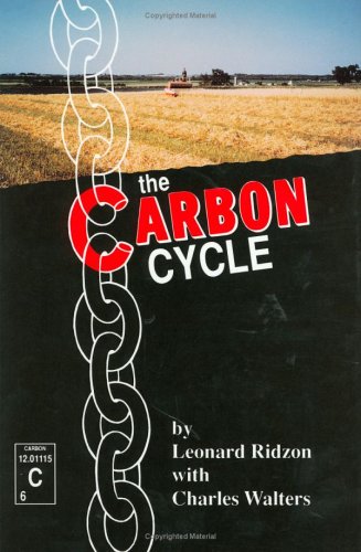 Beispielbild fr The Carbon Cycle zum Verkauf von Wonder Book