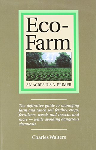 9780911311747: Eco-Farm: An Acres U.S.A. Primer