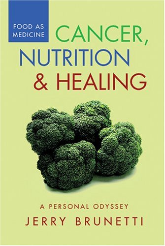 9780911311815: Cancer, Nutrition & Healing