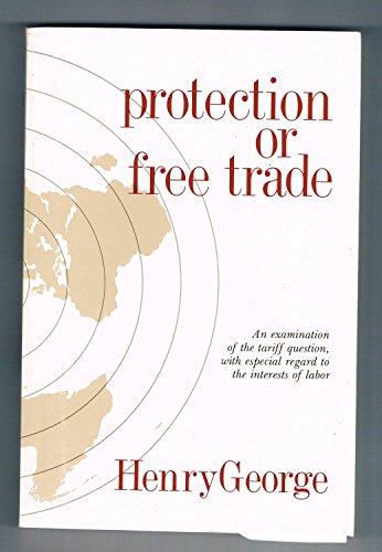 9780911312843: Protection or Free Trade