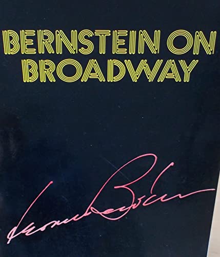 Stock image for Bernstein on Broadway for sale by G.J. Askins Bookseller