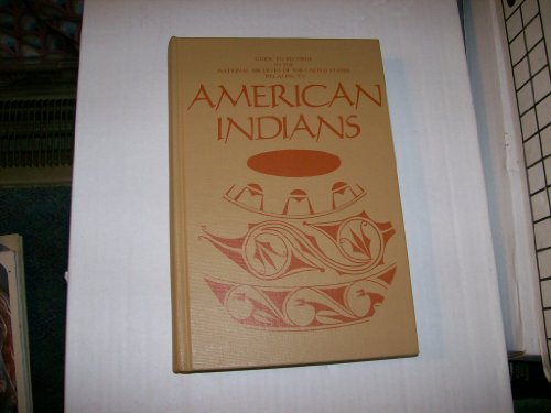 Beispielbild fr Guide to Records in the National Archives of the United States Relating to American Indians zum Verkauf von Star Canyon Books