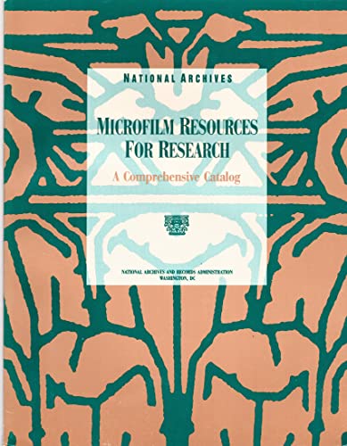 9780911333343: National Archives Microfilm: Resources for Research : A Comprehensive Catalog