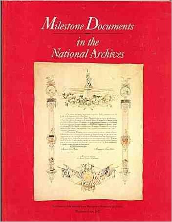 Stock image for Milestone Documents in the National Archives for sale by Better World Books