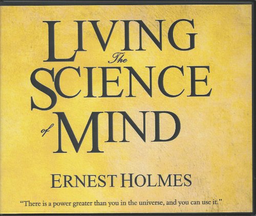 9780911336115: Living the Science of Mind