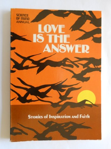 Stock image for Love Is the Answer : Anthology for sale by Blue Eagle Metaphysical Emporium