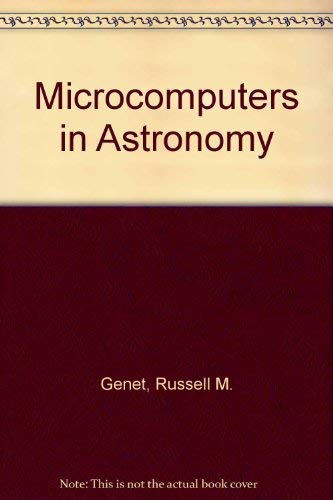 Beispielbild fr Microcomputers in Astronomy zum Verkauf von Better World Books