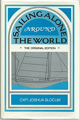 9780911378207: Sailing Alone Around the World and Voyage of the Liberdade [Lingua Inglese]