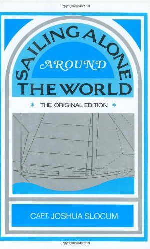 9780911378207: Sailing Alone Around the World