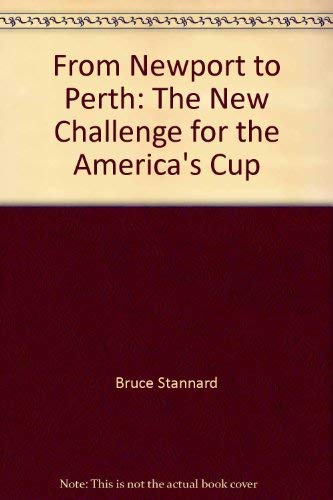 9780911378641: From Newport to Perth: The New Challenge for the America's Cup
