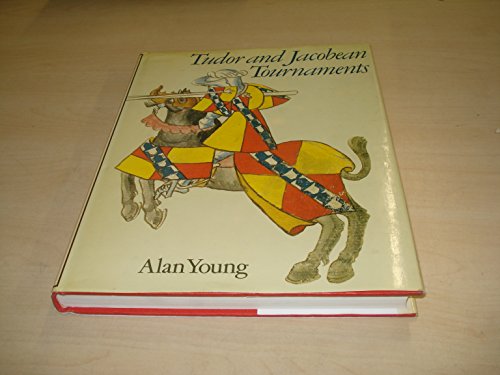 Stock image for Tudor and Jacobean Tournaments for sale by Gulf Coast Books