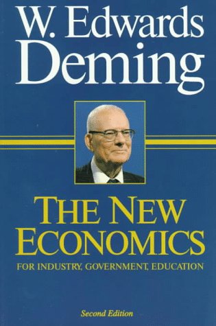 Beispielbild fr The New Economics for Industry, Government, Education zum Verkauf von Jenson Books Inc