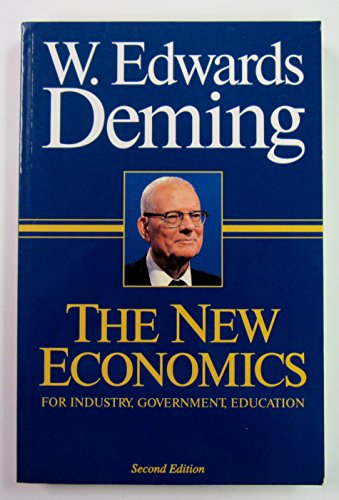 9780911379075: The New Economics for Industry, Government, Education