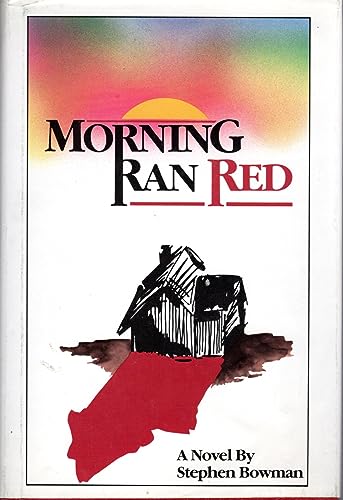 Beispielbild fr Morning Ran Red zum Verkauf von Table of Contents