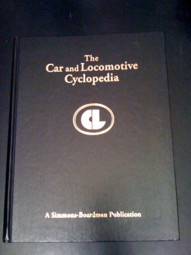 9780911382204: Car and Locomotive Cyclopedia of American Practices, 1997