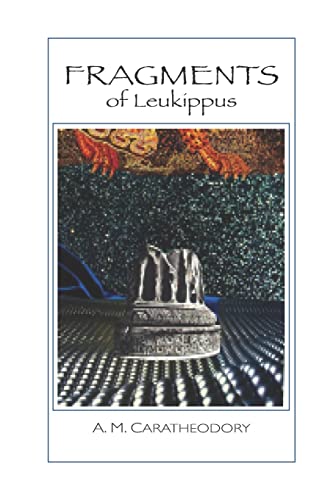 Stock image for Fragments: Of Leukippus for sale by THE SAINT BOOKSTORE