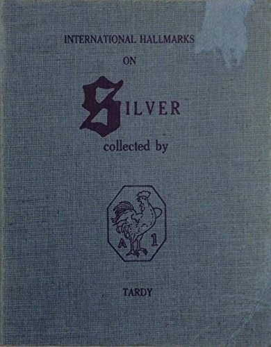 9780911403077: International Hallmarks on Silver Collected by Tardy