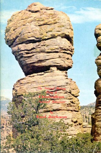9780911408201: The natural history story of Chiricahua National Monument (Natural history series, no. 1)