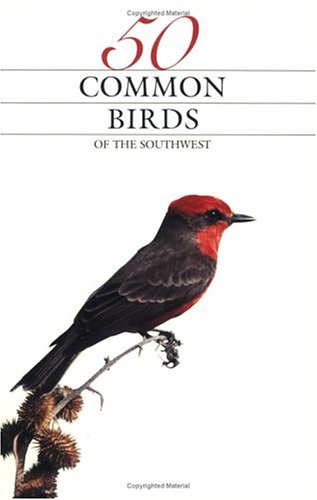 9780911408836: 50 Common Birds of the Southwest