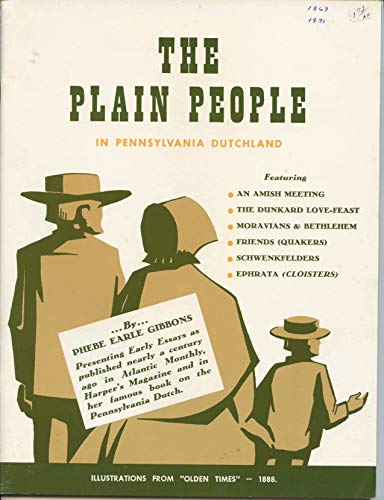 Imagen de archivo de The Plain People, In Pennsylvania Dutchland. a la venta por Lowry's Books