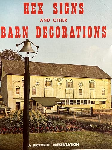 9780911410112: Hex Signs and Other Barn Decorations