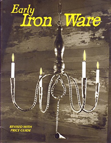 Imagen de archivo de Early Iron Ware a la venta por Saucony Book Shop
