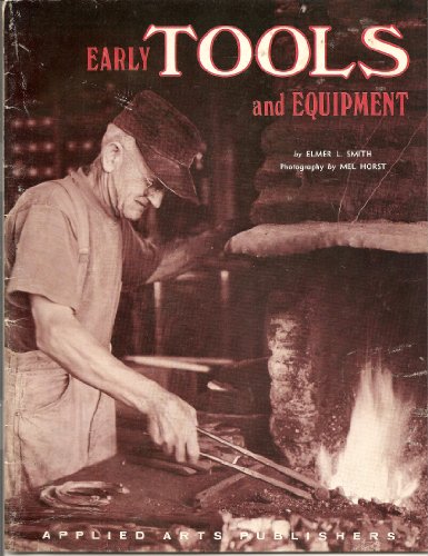 9780911410358: Early Tools and Equipment (Americana Books Series)