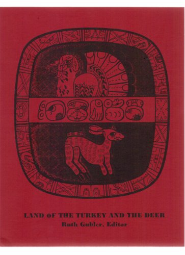 Stock image for Land of the Turkey and the Deer: Recent Research in Yucatan for sale by Winged Monkey Books