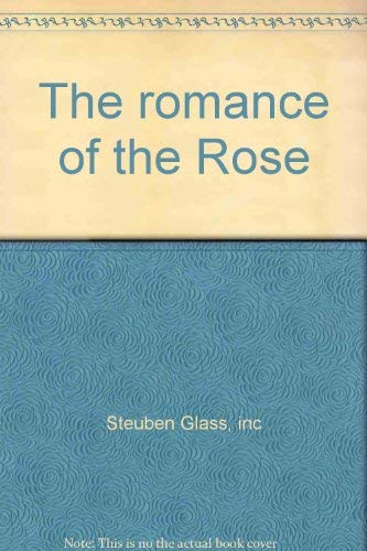 Stock image for The romance of the Rose for sale by Wonder Book