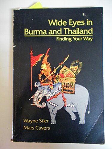 Beispielbild fr Wide Eyes in Burma and Thailand zum Verkauf von WorldofBooks