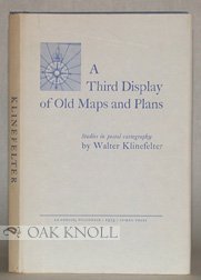 Stock image for A Third Display of Old Maps and Plans: Studies in Postal Cartography for sale by Saucony Book Shop