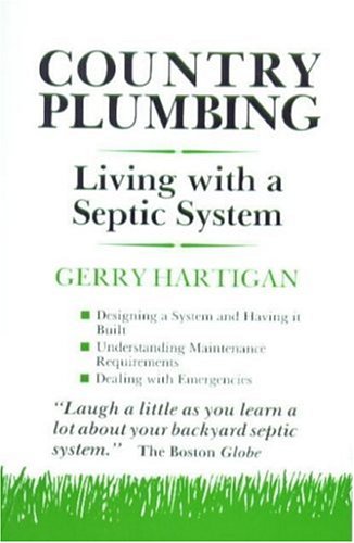 Stock image for Country Plumbing : Living with a Septic System for sale by Better World Books: West