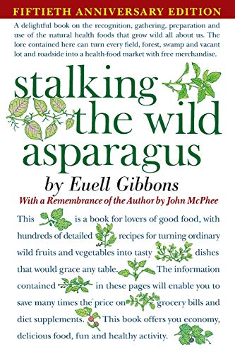 Stock image for Stalking The Wild Asparagus for sale by St Vincent de Paul of Lane County