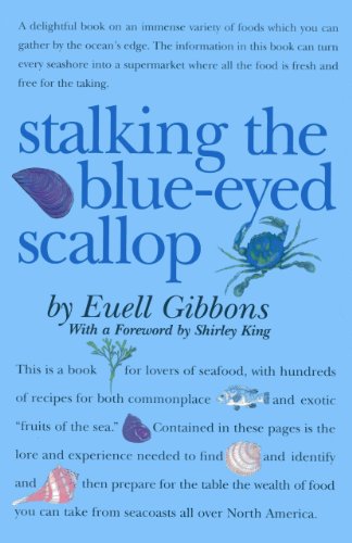 Imagen de archivo de Stalking the Blue-Eyed Scallop a la venta por ThriftBooks-Atlanta