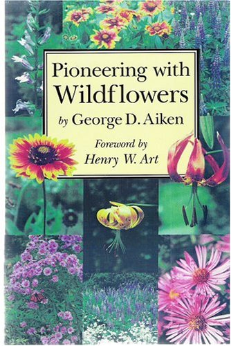 Stock image for Pioneering With Wildflowers for sale by Wonder Book