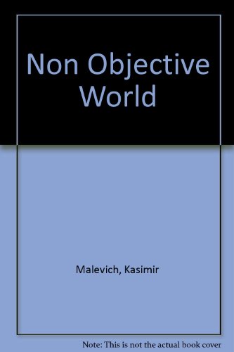 Non Objective World (9780911498110) by Malevich, Kasimir