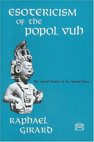 Beispielbild fr Esotericism of the Popol Vuh. Theosophical University Press (US). 1979. zum Verkauf von Books From California