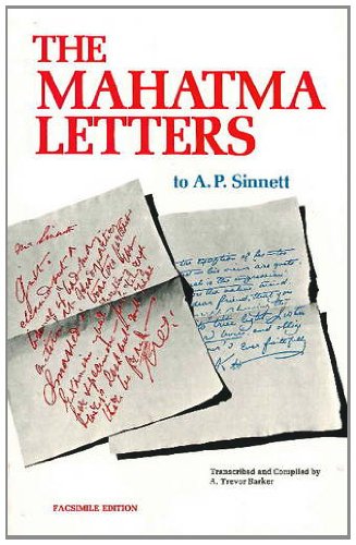 The Mahatma Letters to A. P. Sinnett