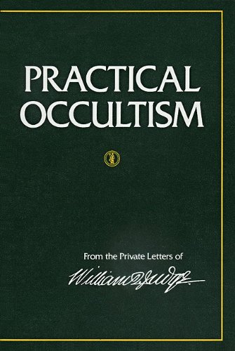 Beispielbild fr Practical Occultism: From the Private Letters of William Q. Judge zum Verkauf von Books From California