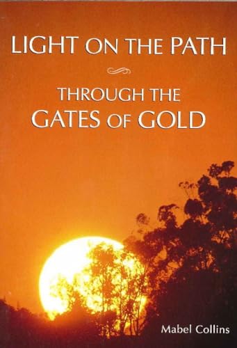 9780911500387: Light on the Path & Through the Gates of Gold