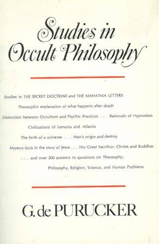 Stock image for Studies in Occult Philosophy (Studies in The Secret Doctrine and The Mahatma Letters) for sale by SecondSale