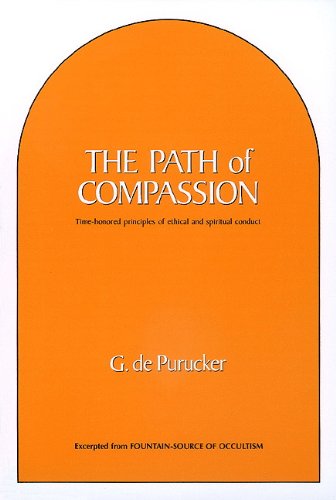 Beispielbild fr The Path of Compassion: Time-Honored Principles of Ethical and Spiritual Conduct zum Verkauf von Wonder Book