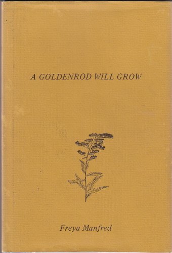 A Goldenrod Will Grow