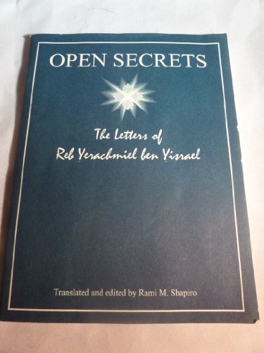 9780911511048: Open Secrets: The Letters of Reb Yerachmiel Ben Yi