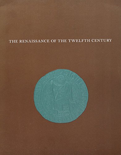 9780911517323: Renaissance of the Twelfth Century