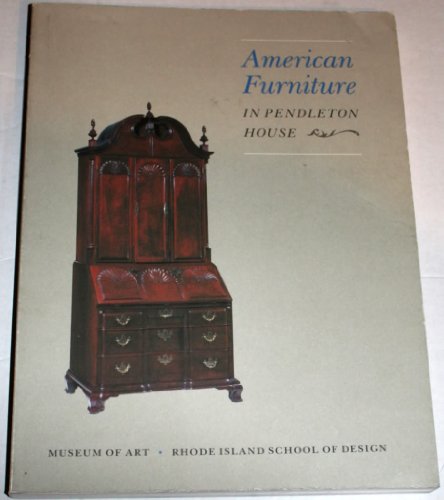 Imagen de archivo de American furniture in Pendleton House a la venta por FOLCHATT