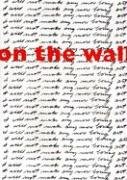 9780911517750: On The Wall: Contemporary Wallpaper [exhibition: Feb. -Sep. 2003]