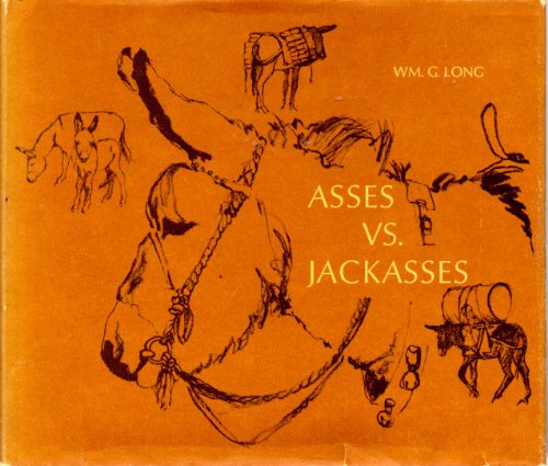 Stock image for Asses Vs. Jackasses for sale by Flying Danny Books