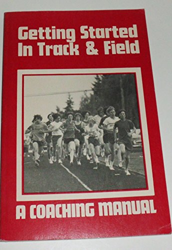 Getting Started in Track and Field