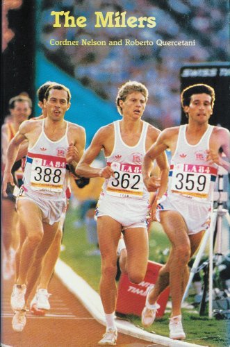 Imagen de archivo de The Milers : A History of the Mile-1500m a la venta por Better World Books